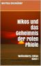 [Wolkenberg Zyklus 01] • Nikos und das Geheimnis der roten Phiole